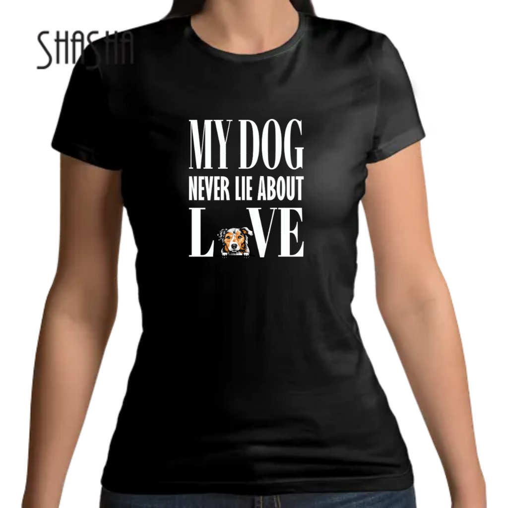 חולצה - MY DOG NEVER LIE